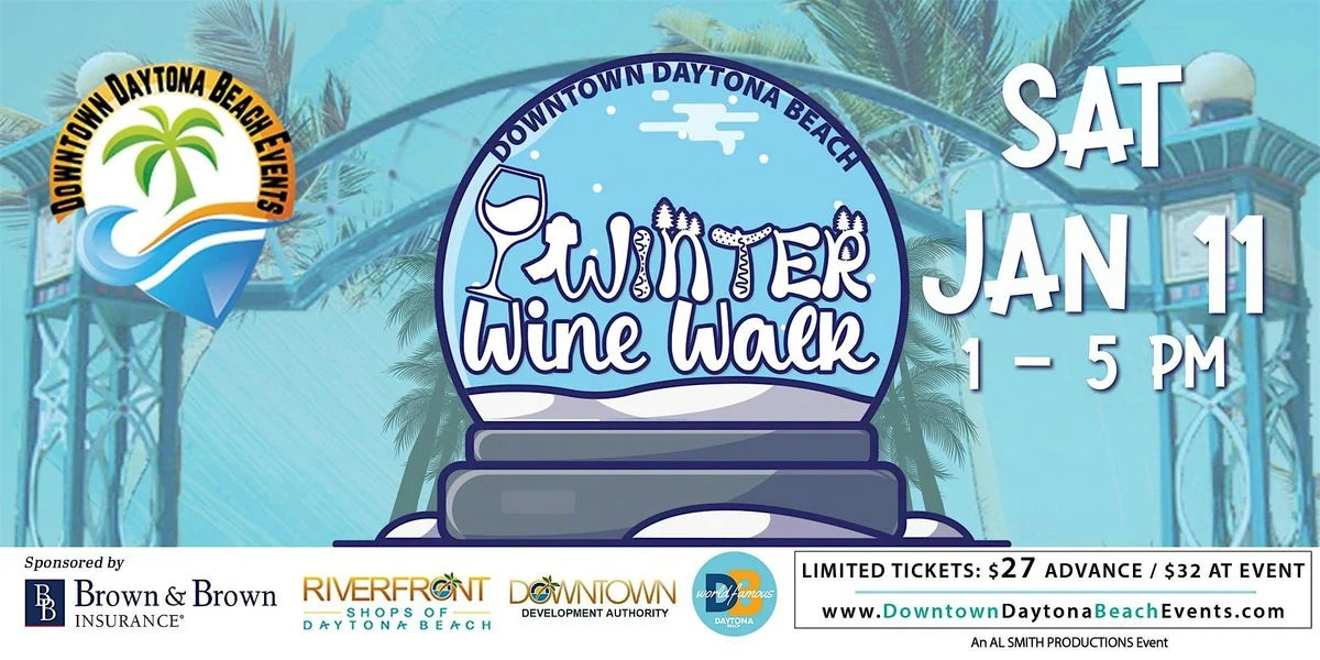 Winter Wine Walk 2025: A Perfect Saturday in Daytona Beach